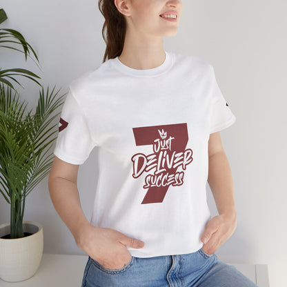 The City 7 Just Deliver Success Summer Shirt